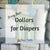 Giving Back: Dollars for Diapers