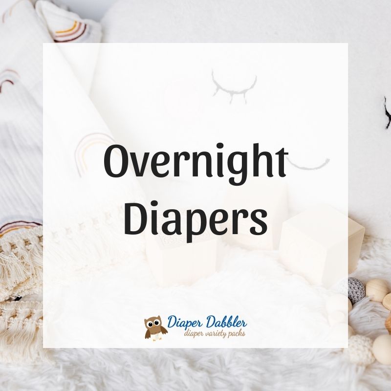Overnight Diapers - Diaper Dabbler