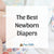 Best Newborn Diapers